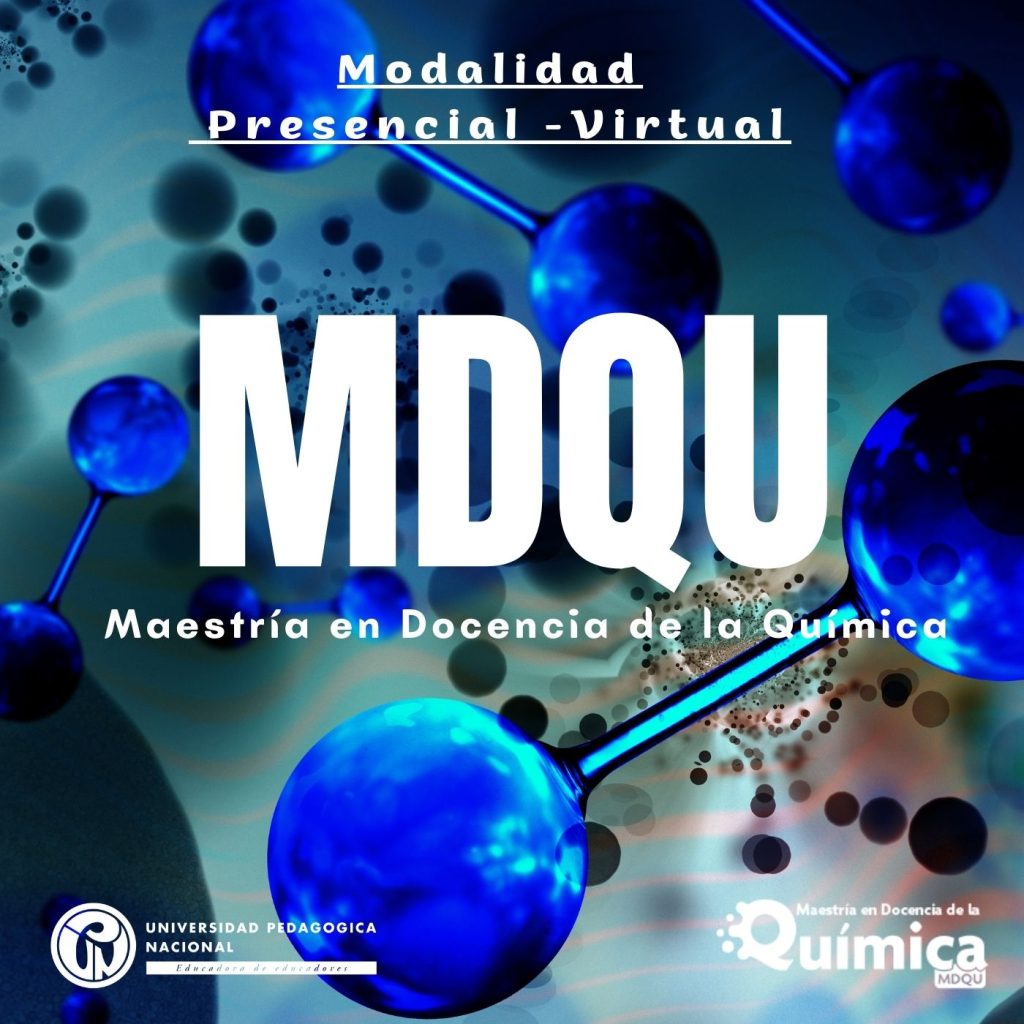 Inscripciones abiertas Maestría en Docencia de la Química modalidad presencial-virtual