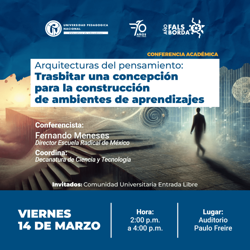 Arquitecturas del pensamiento: Trasbitar una concepción para la construcción de ambientes de aprendizajes